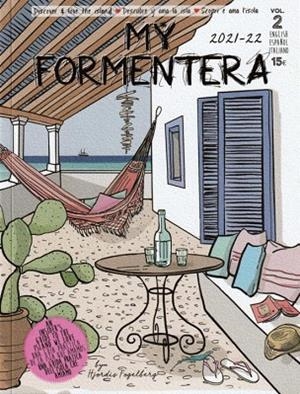 MY FORMENTERA | 9788409306060 | FOGELBERG, HJORDIS/FOGELBERG JENSEN, HJORDIS | Llibres Parcir | Librería Parcir | Librería online de Manresa | Comprar libros en catalán y castellano online