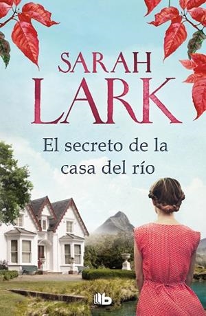 EL SECRETO DE LA CASA DEL RÍO | 9788413143293 | LARK, SARAH | Llibres Parcir | Llibreria Parcir | Llibreria online de Manresa | Comprar llibres en català i castellà online