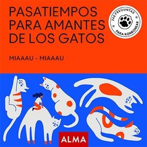 PASATIEMPOS PARA AMANTES DE LOS GATOS | 9788418008856 | VARIOS AUTORES | Llibres Parcir | Llibreria Parcir | Llibreria online de Manresa | Comprar llibres en català i castellà online