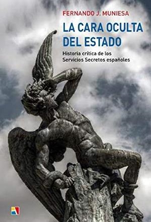 LA CARA OCULTA DEL ESTADO | 9788497391948 | MUNIESA PEÑA, FERNANDO JOSÉ | Llibres Parcir | Llibreria Parcir | Llibreria online de Manresa | Comprar llibres en català i castellà online
