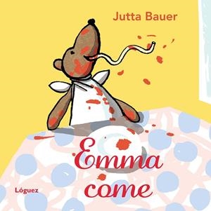 EMMA COME | 9788496646667 | BAUER, JUTTA | Llibres Parcir | Llibreria Parcir | Llibreria online de Manresa | Comprar llibres en català i castellà online