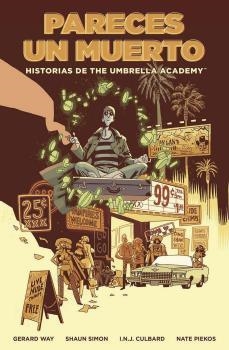 HISTORIAS DE THE UMBRELLA ACADEMY: PARECES UN MUERTO | 9788467946765 | WAY, GERARD/BA, GABRIEL | Llibres Parcir | Llibreria Parcir | Llibreria online de Manresa | Comprar llibres en català i castellà online
