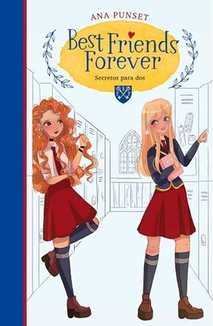 SECRETOS PARA DOS (BEST FRIENDS FOREVER 2) | 9788418038235 | PUNSET, ANA | Llibres Parcir | Llibreria Parcir | Llibreria online de Manresa | Comprar llibres en català i castellà online