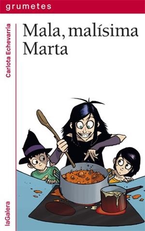 MALA, MALÍSIMA MARTA | 9788424657857 | ECHEVARRÍA, CARLOTA | Llibres Parcir | Librería Parcir | Librería online de Manresa | Comprar libros en catalán y castellano online