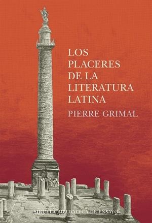 LOS PLACERES DE LA LITERATURA LATINA | 9788418708534 | GRIMAL, PIERRE | Llibres Parcir | Librería Parcir | Librería online de Manresa | Comprar libros en catalán y castellano online