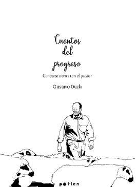 CUENTOS DEL PROGRESO | 9788418580215 | DUCH, GUSTAVO | Llibres Parcir | Llibreria Parcir | Llibreria online de Manresa | Comprar llibres en català i castellà online