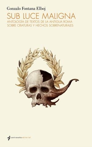 SUB LUCE MALIGNA | 9788412155167 | FONTANA ELBOJ, GONZALO | Llibres Parcir | Llibreria Parcir | Llibreria online de Manresa | Comprar llibres en català i castellà online