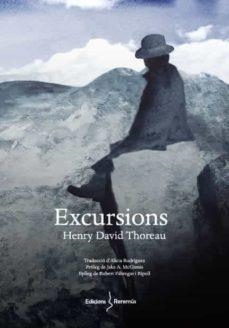 EXCURSIONS | 9788412057881 | THOREAU, HENRY DAVID | Llibres Parcir | Llibreria Parcir | Llibreria online de Manresa | Comprar llibres en català i castellà online