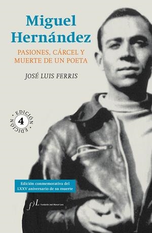 MIGUEL HERNÁNDEZ | 9788415673279 | FERRIS, JOSÉ LUIS | Llibres Parcir | Librería Parcir | Librería online de Manresa | Comprar libros en catalán y castellano online