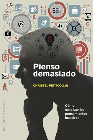 PIENSO DEMASIADO | 9788491111665 | PETITCOLLIN, CHRISTEL | Llibres Parcir | Librería Parcir | Librería online de Manresa | Comprar libros en catalán y castellano online