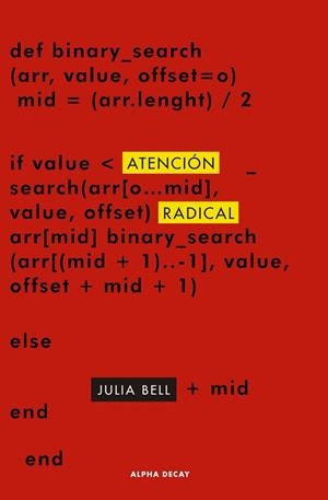 ATENCION RADICAL | 9788412290196 | BELL, JULIA | Llibres Parcir | Librería Parcir | Librería online de Manresa | Comprar libros en catalán y castellano online