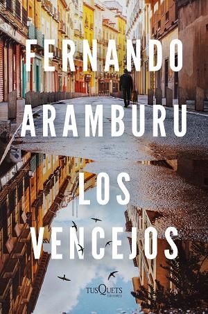 LOS VENCEJOS (EDICIÓN TAPA DURA) | 9788411070126 | ARAMBURU, FERNANDO | Llibres Parcir | Llibreria Parcir | Llibreria online de Manresa | Comprar llibres en català i castellà online