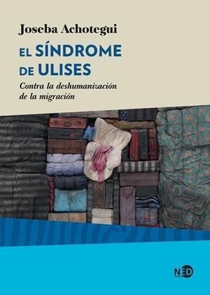 EL SÍNDROME DE ULISES | 9788416737888 | ACHOTEGUI LOIZATE, JOSEBA | Llibres Parcir | Librería Parcir | Librería online de Manresa | Comprar libros en catalán y castellano online