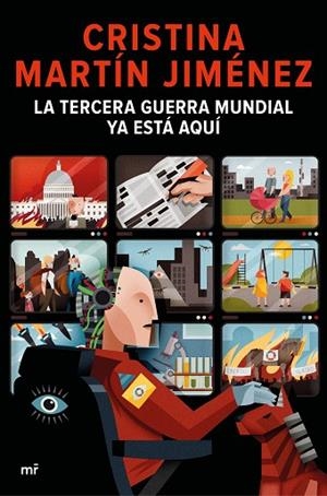 LA TERCERA GUERRA MUNDIAL YA ESTÁ AQUÍ | 9788427048904 | MARTÍN JIMÉNEZ, CRISTINA | Llibres Parcir | Llibreria Parcir | Llibreria online de Manresa | Comprar llibres en català i castellà online