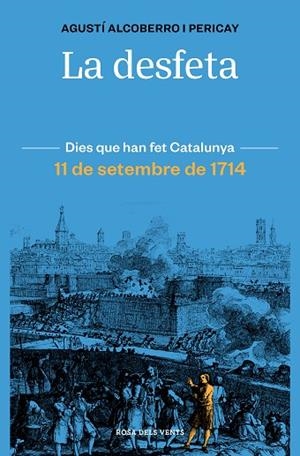 LA DESFETA | 9788418033421 | ALCOBERRO PERICAY, AGUSTÍ | Llibres Parcir | Llibreria Parcir | Llibreria online de Manresa | Comprar llibres en català i castellà online