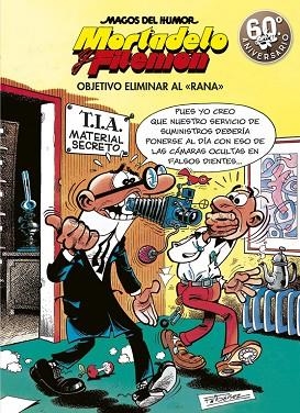 MORTADELO Y FILEMÓN. OBJETIVO ELIMINAR AL «RANA» (MAGOS DEL HUMOR 190) | 9788466663298 | IBÁÑEZ, FRANCISCO | Llibres Parcir | Llibreria Parcir | Llibreria online de Manresa | Comprar llibres en català i castellà online