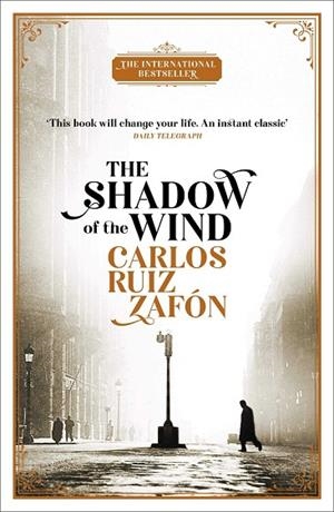 THE SHADOW OF THE WIND | 9781474609883 | RUIZ ZAFON, CARLOS | Llibres Parcir | Librería Parcir | Librería online de Manresa | Comprar libros en catalán y castellano online