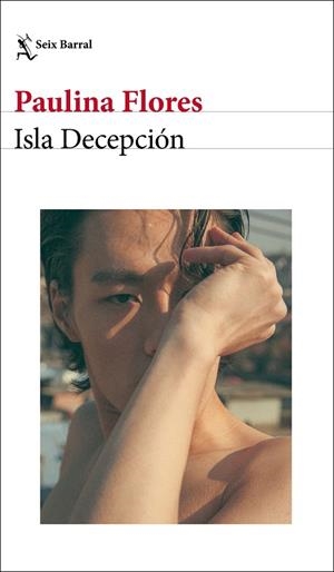 ISLA DECEPCIÓN | 9788432237874 | FLORES, PAULINA | Llibres Parcir | Librería Parcir | Librería online de Manresa | Comprar libros en catalán y castellano online