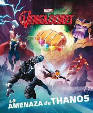 LOS VENGADORES. LA AMENAZA DE THANOS | 9788416914968 | MARVEL | Llibres Parcir | Llibreria Parcir | Llibreria online de Manresa | Comprar llibres en català i castellà online