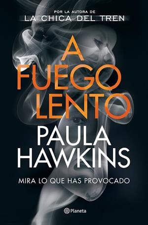 A FUEGO LENTO | 9788408246367 | HAWKINS, PAULA | Llibres Parcir | Librería Parcir | Librería online de Manresa | Comprar libros en catalán y castellano online
