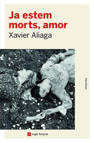 JA ESTEM MORTS, AMOR | 9788418197857 | ALIAGA VÍLLORA, XAVIER | Llibres Parcir | Llibreria Parcir | Llibreria online de Manresa | Comprar llibres en català i castellà online