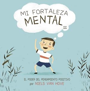MI FORTALEZA MENTAL II | 9788491454762 | VAN HOVE, NIELS | Llibres Parcir | Librería Parcir | Librería online de Manresa | Comprar libros en catalán y castellano online
