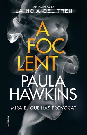 A FOC LENT | 9788466428088 | HAWKINS, PAULA | Llibres Parcir | Librería Parcir | Librería online de Manresa | Comprar libros en catalán y castellano online
