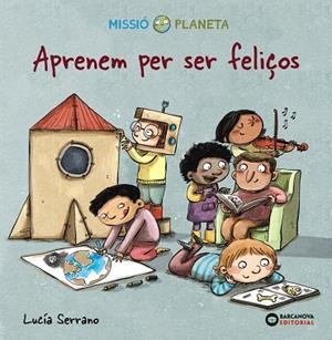 APRENEM PER SER FELIÇOS | 9788448951764 | SERRANO, LUCÍA | Llibres Parcir | Llibreria Parcir | Llibreria online de Manresa | Comprar llibres en català i castellà online