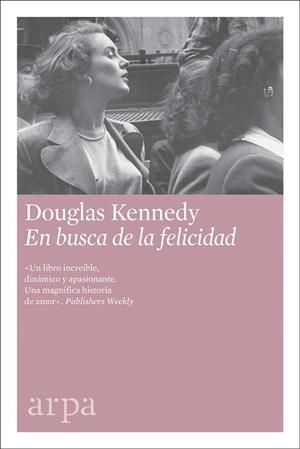 EN BUSCA DE LA FELICIDAD | 9788416601622 | KENNEDY, DOUGLAS | Llibres Parcir | Llibreria Parcir | Llibreria online de Manresa | Comprar llibres en català i castellà online