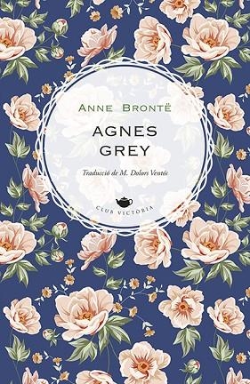 AGNES GREY | 9788418908002 | BRONTË, ANNE | Llibres Parcir | Llibreria Parcir | Llibreria online de Manresa | Comprar llibres en català i castellà online