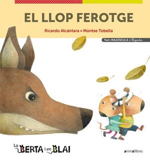 EL LLOP FEROTGE (MAJÚSCULES + LLIGADA) | 9788418592355 | RICARDO ALCÁNTARA | Llibres Parcir | Llibreria Parcir | Llibreria online de Manresa | Comprar llibres en català i castellà online