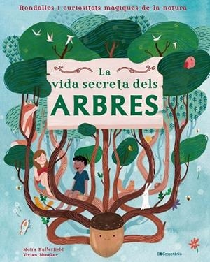 LA VIDA SECRETA DELS ARBRES | 9788413560427 | BUTTERFIELD, MOIRA | Llibres Parcir | Llibreria Parcir | Llibreria online de Manresa | Comprar llibres en català i castellà online
