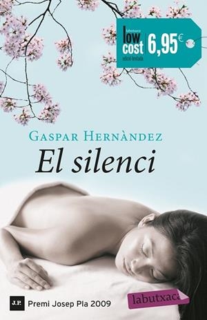 EL SILENCI | 9788499308531 | HERNÁNDEZ, GASPAR | Llibres Parcir | Llibreria Parcir | Llibreria online de Manresa | Comprar llibres en català i castellà online