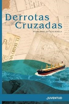 DERROTAS CRUZADAS | 9788426147264 | MIGUEL ANGEL DE LUCAS BONILLA | Llibres Parcir | Llibreria Parcir | Llibreria online de Manresa | Comprar llibres en català i castellà online