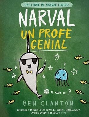 NARVAL, UN PROFE GENIAL | 9788426147363 | CLANTON, BEN | Llibres Parcir | Librería Parcir | Librería online de Manresa | Comprar libros en catalán y castellano online