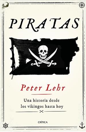 PIRATAS | 9788491993315 | LEHR, PETER | Llibres Parcir | Llibreria Parcir | Llibreria online de Manresa | Comprar llibres en català i castellà online