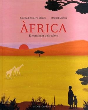 ÀFRICA - CAT | 9788412343793 | MARTIN, RAQUEL/ROMERO MARIÑO, SOLEDAD | Llibres Parcir | Llibreria Parcir | Llibreria online de Manresa | Comprar llibres en català i castellà online