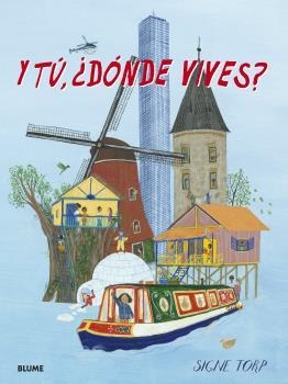 Y TÚ, ¿DÓNDE VIVES? | 9788418725067 | TORP, SIGNE | Llibres Parcir | Llibreria Parcir | Llibreria online de Manresa | Comprar llibres en català i castellà online