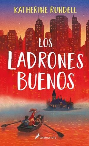 LOS LADRONES BUENOS | 9788418174285 | RUNDELL, KATHERINE | Llibres Parcir | Librería Parcir | Librería online de Manresa | Comprar libros en catalán y castellano online