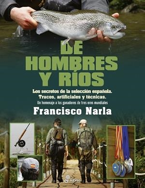 DE HOMBRES Y RÍOS | 9788435065283 | NARLA, FRANCISCO | Llibres Parcir | Llibreria Parcir | Llibreria online de Manresa | Comprar llibres en català i castellà online