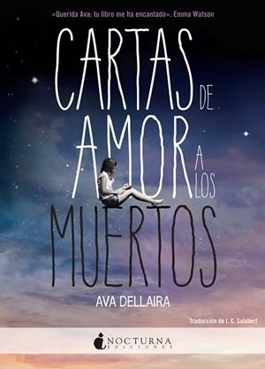 CARTAS DE AMOR A LOS MUERTOS | 9788494424328 | DELLAIRA, AVA | Llibres Parcir | Librería Parcir | Librería online de Manresa | Comprar libros en catalán y castellano online