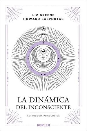 LA DINÁMICA DEL INCONSCIENTE | 9788416344628 | SASPORTAS, HOWARD/GREENE, LIZ | Llibres Parcir | Llibreria Parcir | Llibreria online de Manresa | Comprar llibres en català i castellà online