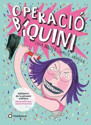 OPERACIÓ BIQUINI | 9788418304101 | BARCELÓ, JÚLIA | Llibres Parcir | Llibreria Parcir | Llibreria online de Manresa | Comprar llibres en català i castellà online