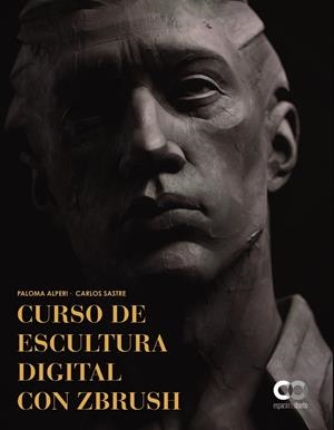 CURSO DE ESCULTURA DIGITAL CON ZBRUSH | 9788441543904 | SASTRE ANTORANZ, CARLOS/ALPERI FERNANDEZ, PALOMA | Llibres Parcir | Llibreria Parcir | Llibreria online de Manresa | Comprar llibres en català i castellà online