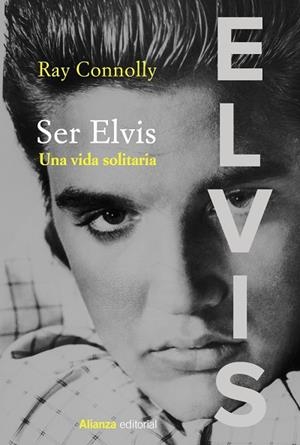 SER ELVIS | 9788413624525 | CONNOLLY, RAY | Llibres Parcir | Librería Parcir | Librería online de Manresa | Comprar libros en catalán y castellano online