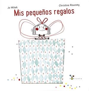 MIS PEQUEÑOS REGALOS | 9788469624104 | WITEK, JO | Llibres Parcir | Librería Parcir | Librería online de Manresa | Comprar libros en catalán y castellano online
