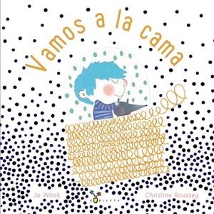 VAMOS A LA CAMA | 9788469629451 | WITEK, JO | Llibres Parcir | Llibreria Parcir | Llibreria online de Manresa | Comprar llibres en català i castellà online