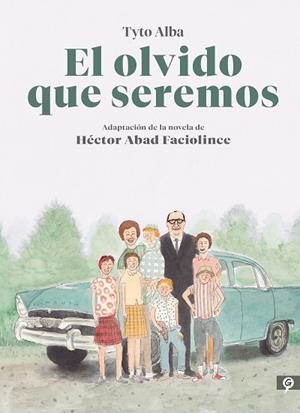 EL OLVIDO QUE SEREMOS (NOVELA GRÁFICA) | 9788416131808 | ALBA, TYTO / ABAD FACIOLINCE, HÉCTOR | Llibres Parcir | Librería Parcir | Librería online de Manresa | Comprar libros en catalán y castellano online