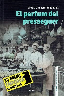EL PERFUM DEL PRESSEGUER | 9788418096228 | GASCÓN PUIGDEVALL, BRAULI | Llibres Parcir | Librería Parcir | Librería online de Manresa | Comprar libros en catalán y castellano online