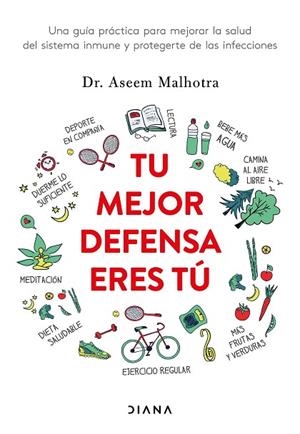 TU MEJOR DEFENSA ERES TÚ | 9788418118685 | DR. ASEEM MALHOTRA | Llibres Parcir | Librería Parcir | Librería online de Manresa | Comprar libros en catalán y castellano online